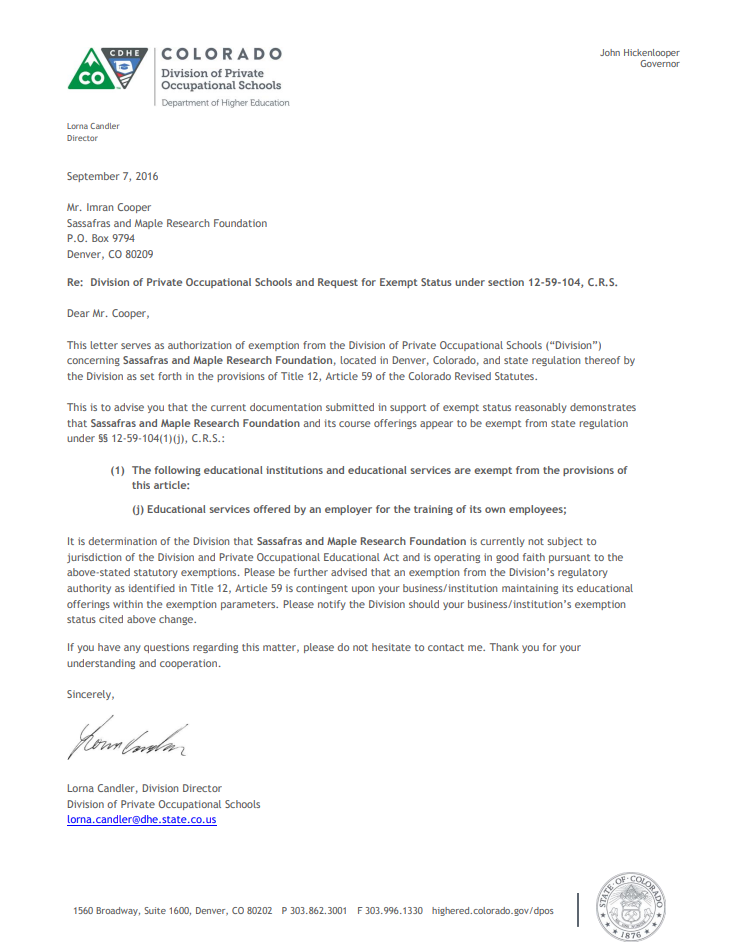 Page 1 of the Sassafras and Maple Research Foundation acceptance letter from the Colorado Department of Higher Education, Division of Private Occupational Schools, granting exempt status under §12-59-104(1)(j) C.R.S., dated September 7, 2016, signed by Division Director Lorna Candler under Governor John Hickenlooper, rendered from the original PDF